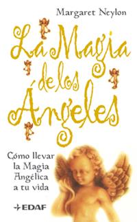 MAGIA DE LOS ANGELES, LA | 9788441411913 | NEYLON, MARGARET | Galatea Llibres | Librería online de Reus, Tarragona | Comprar libros en catalán y castellano online