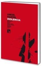 AMOR, RAZÓN, VIOLENCIA | 9788483194508 | MIRANDA LÓPEZ, MARÍA TERESA MARTÍN-PALOMO, BEGOÑA MARUGÁN PINTOS (EDS.) | Galatea Llibres | Llibreria online de Reus, Tarragona | Comprar llibres en català i castellà online