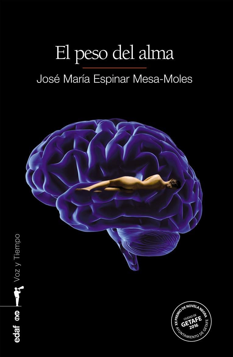 EL PESO DEL ALMA | 9788441436824 | ESPINAR MESA-MOLES, JOSÉ MARÍA | Galatea Llibres | Llibreria online de Reus, Tarragona | Comprar llibres en català i castellà online