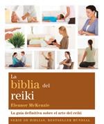 BIBLIA DEL REIKI, LA | 9788484453710 | MCKENZIE, ELEANOR | Galatea Llibres | Librería online de Reus, Tarragona | Comprar libros en catalán y castellano online