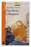 FRAY PERICO Y MONPETIT | 9788434895423 | MUÑOZ MARTIN, JUAN | Galatea Llibres | Librería online de Reus, Tarragona | Comprar libros en catalán y castellano online