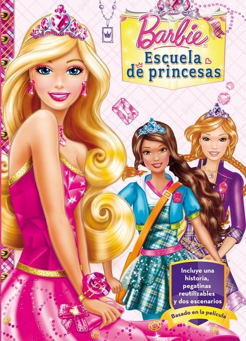 ESCUELA DE PRINCESAS BARBIE | 9788448835859 | MATTEL | Galatea Llibres | Llibreria online de Reus, Tarragona | Comprar llibres en català i castellà online