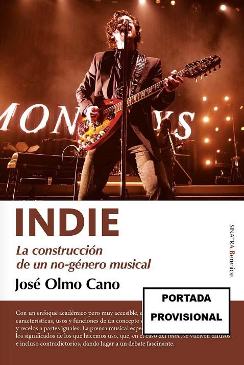 INDIE | 9788410356139 | OLMO CANO, JOSÉ | Galatea Llibres | Llibreria online de Reus, Tarragona | Comprar llibres en català i castellà online