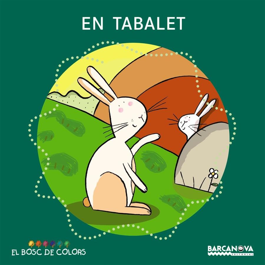 TABALET, EN | 9788448919474 | BALDÓ, ESTEL/GIL, ROSA/SOLIVA, MARIA | Galatea Llibres | Librería online de Reus, Tarragona | Comprar libros en catalán y castellano online