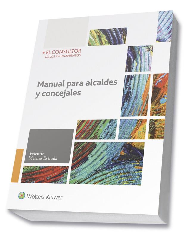 MANUAL PARA ALCALDES Y CONCEJALES | 9788470527173 | MERINO ESTRADA, VALENTIN | Galatea Llibres | Llibreria online de Reus, Tarragona | Comprar llibres en català i castellà online