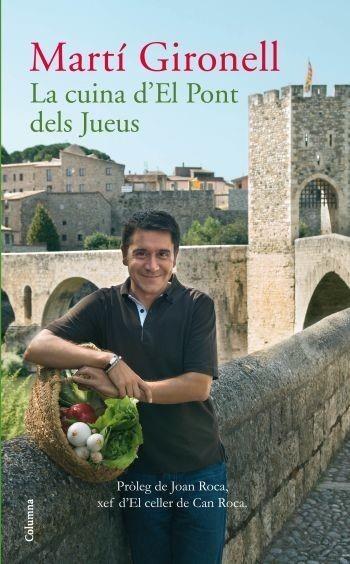 CUINA D'EL PONT DELS JUEUS | 9788466410908 | GIRONELL, MARTI | Galatea Llibres | Llibreria online de Reus, Tarragona | Comprar llibres en català i castellà online