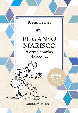 EL GANSO MARISCO | 9788426141125 | LERNER, BRENO | Galatea Llibres | Llibreria online de Reus, Tarragona | Comprar llibres en català i castellà online