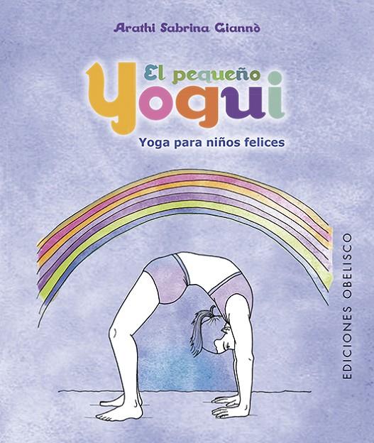 EL PEQUEÑO YOGUI | 9788491113751 | GIANNÒ, ARATHI SABRINA | Galatea Llibres | Llibreria online de Reus, Tarragona | Comprar llibres en català i castellà online