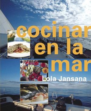 COCINAR EN LA MAR | 9788492607570 | JANSANA, LOLA | Galatea Llibres | Librería online de Reus, Tarragona | Comprar libros en catalán y castellano online