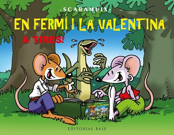 EN FERMÍ I LA VALENTINA, A TIRES! | 9788410131828 | ROMANÍ BONFILL, JOAN | Galatea Llibres | Librería online de Reus, Tarragona | Comprar libros en catalán y castellano online