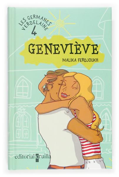 GERMANES VERDELAINE 4 GENEVIEVE, LES | 9788466109987 | FERDJOUKH. MALIKA | Galatea Llibres | Llibreria online de Reus, Tarragona | Comprar llibres en català i castellà online