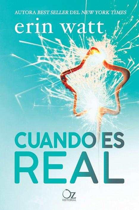 CUANDO ES REAL | 9788416224906 | WATT, ERIN | Galatea Llibres | Llibreria online de Reus, Tarragona | Comprar llibres en català i castellà online