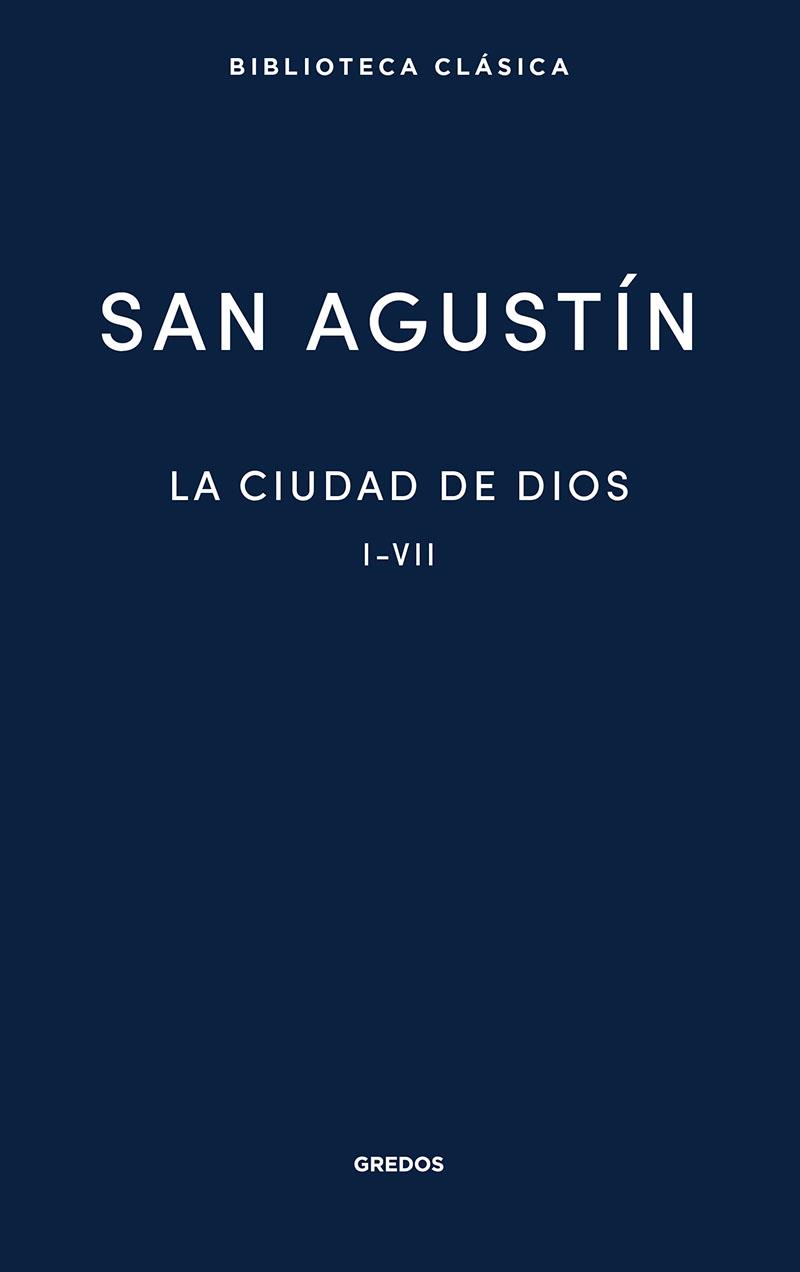 LA CIUDAD DE DIOS | 9788424939557 | SAN AGUSTÍN | Galatea Llibres | Llibreria online de Reus, Tarragona | Comprar llibres en català i castellà online