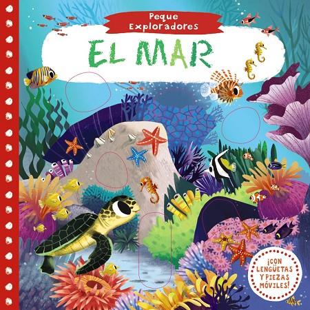 PEQUE EXPLORADORES. EL MAR | 9788469621189 | Galatea Llibres | Llibreria online de Reus, Tarragona | Comprar llibres en català i castellà online