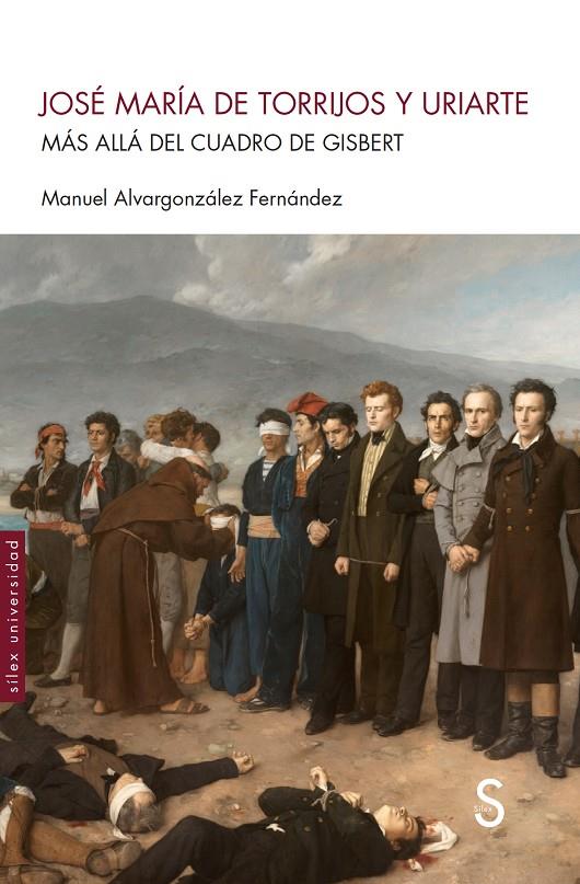 JOSÉ MARÍA DE TORRIJOS Y URIARTE MÁS ALLÁ DEL CUADRO DE GISBERT | 9788418388491 | ALVARGONZÁLEZ FERNÁNDEZ, MANUEL | Galatea Llibres | Llibreria online de Reus, Tarragona | Comprar llibres en català i castellà online