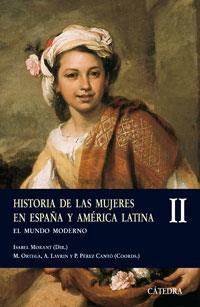 HISTORIA DE LAS MUJERES EN ESPAÑA Y AMERICA LATINA 2 | 9788437622606 | MORANT, ISABEL | Galatea Llibres | Librería online de Reus, Tarragona | Comprar libros en catalán y castellano online