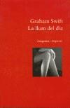 LLUM DEL DIA, LA | 9788497870177 | SWIFT, GRAHAM | Galatea Llibres | Llibreria online de Reus, Tarragona | Comprar llibres en català i castellà online