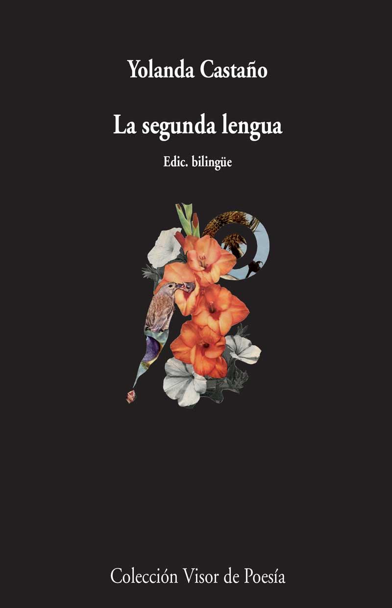 LA SEGUNDA LENGUA | 9788498958799 | CASTAÑO, YOLANDA | Galatea Llibres | Llibreria online de Reus, Tarragona | Comprar llibres en català i castellà online