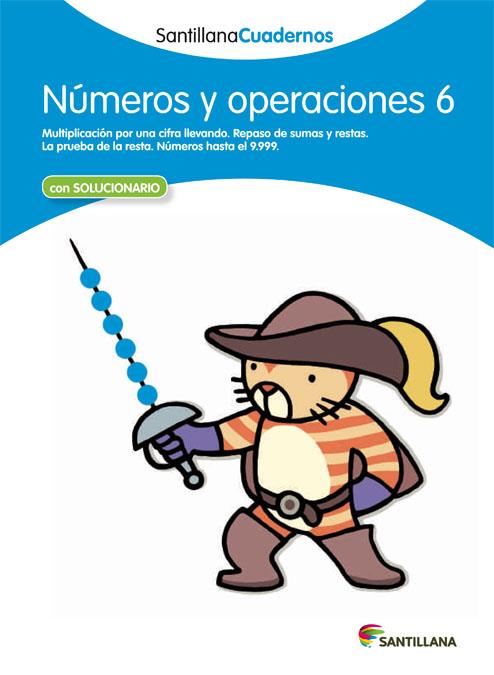 NUMEROS Y OPERACIONES 6 SANTILLANA CUADERNOS | 9788468012322 | VARIOS AUTORES | Galatea Llibres | Llibreria online de Reus, Tarragona | Comprar llibres en català i castellà online