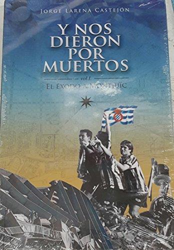 Y NOS DIERON POR MUERTOS | 9788461655205 | LARENA CASTEJÓN, JORGE | Galatea Llibres | Librería online de Reus, Tarragona | Comprar libros en catalán y castellano online