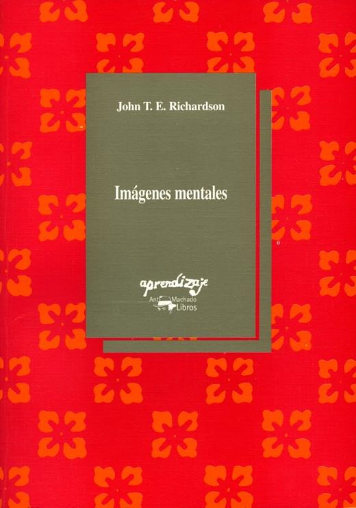 IMAGENES MENTALES | 9788477741497 | RICHARDSON, JOHN T. E. | Galatea Llibres | Llibreria online de Reus, Tarragona | Comprar llibres en català i castellà online