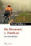 DE DONOSTIA A PORTBOU. LES RUTES DEL TOUR | 9788484374183 | VALLBONA, RAFAEL | Galatea Llibres | Llibreria online de Reus, Tarragona | Comprar llibres en català i castellà online