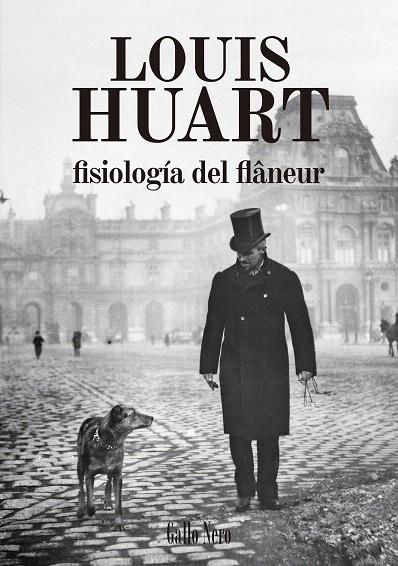 FISIOLOGíA DEL FLANêUR | 9788416529513 | HUART, LOUIS | Galatea Llibres | Llibreria online de Reus, Tarragona | Comprar llibres en català i castellà online