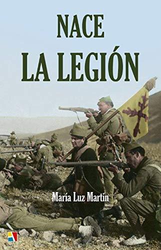 NACE LA LEGIÓN | 9788497392020 | MARTIN, MARIA DEL MAR | Galatea Llibres | Llibreria online de Reus, Tarragona | Comprar llibres en català i castellà online