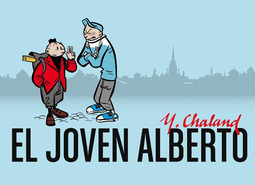 EL JOVEN ALBERTO | 9788417294533 | CHALAND, YVES | Galatea Llibres | Llibreria online de Reus, Tarragona | Comprar llibres en català i castellà online