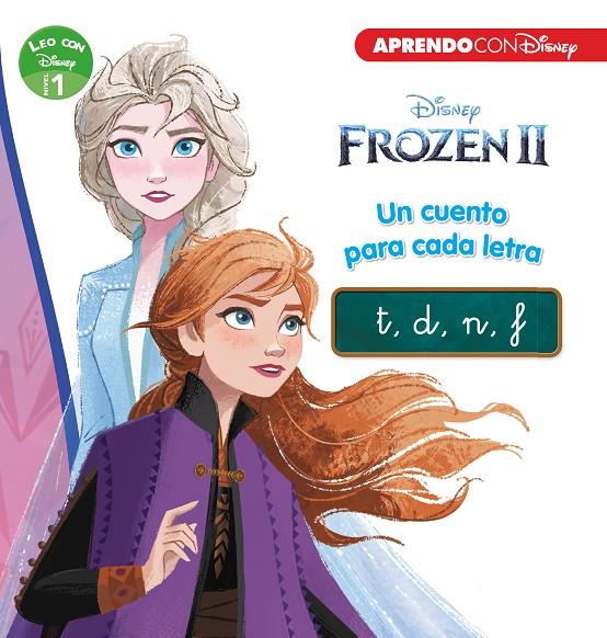 FROZEN 2. UN CUENTO PARA CADA LETRA: T, D, N, F (LEO CON DISNEY - NIVEL 1) | 9788417630331 | Galatea Llibres | Llibreria online de Reus, Tarragona | Comprar llibres en català i castellà online