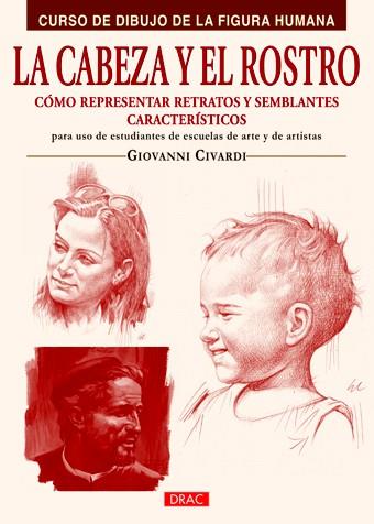 LA CABEZA Y EL ROSTRO | 9788498742107 | CIVARDI, GIOVANNI | Galatea Llibres | Llibreria online de Reus, Tarragona | Comprar llibres en català i castellà online