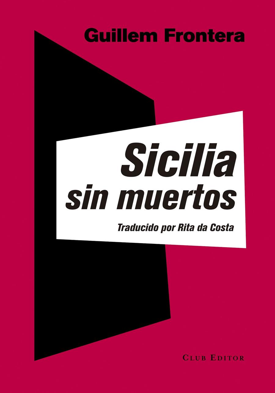 SICILIA SIN MUERTOS | 9788473291903 | FRONTERA, GUILLEM | Galatea Llibres | Librería online de Reus, Tarragona | Comprar libros en catalán y castellano online