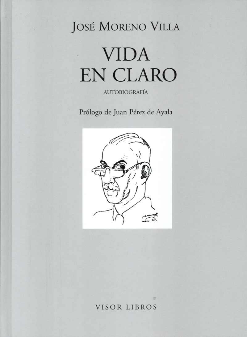 VIDA EN CLARO | 9788475228204 | MORENO VILLA, JOSE | Galatea Llibres | Librería online de Reus, Tarragona | Comprar libros en catalán y castellano online