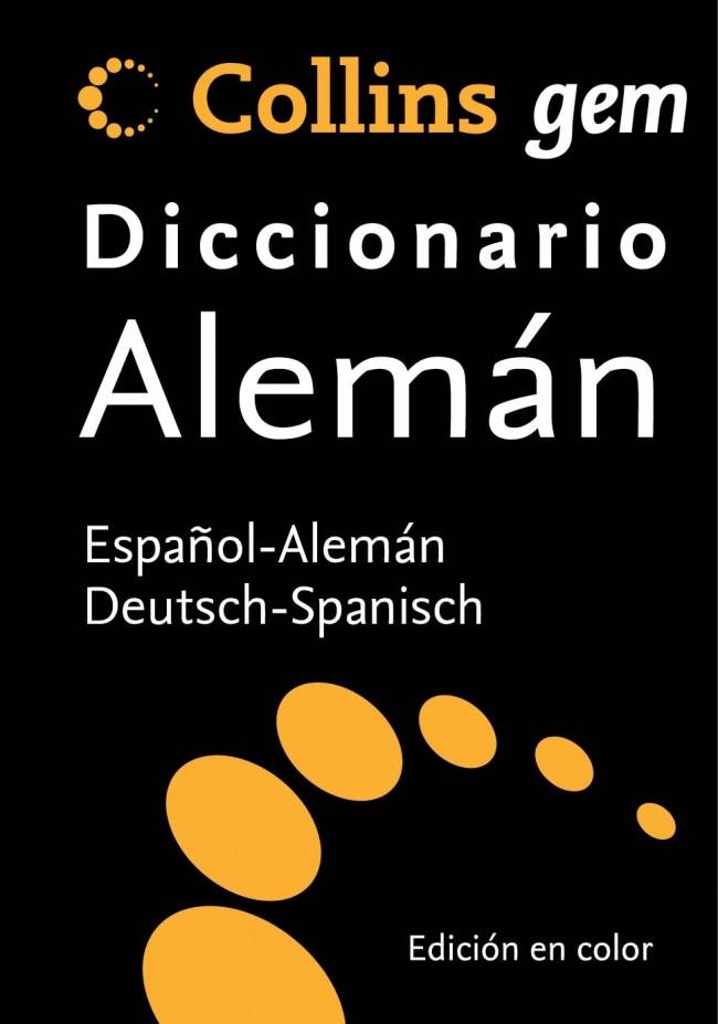 GEM ALEMAN DICCIONARIO ESPAÑOL-ALEMAN DEUTSCH-SPANISCH | 9788425351983 | COLLINS | Galatea Llibres | Llibreria online de Reus, Tarragona | Comprar llibres en català i castellà online