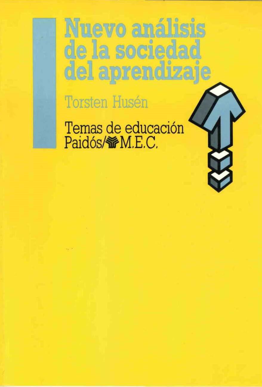 NUEVO ANALISIS DE LA SOCIEDAD DEL APRENDIZAJE | 9788475094915 | Husén, Torsten | Galatea Llibres | Llibreria online de Reus, Tarragona | Comprar llibres en català i castellà online