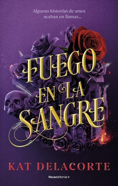 FUEGO EN LA SANGRE | 9788419283894 | DELACORTE, KAT | Galatea Llibres | Llibreria online de Reus, Tarragona | Comprar llibres en català i castellà online