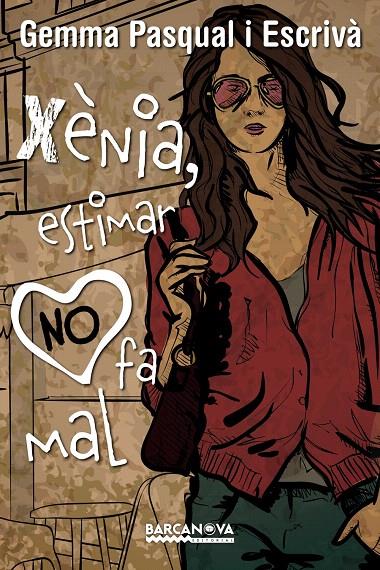 XÈNIA, ESTIMAR NO FA MAL | 9788448939274 | PASQUAL, GEMMA | Galatea Llibres | Llibreria online de Reus, Tarragona | Comprar llibres en català i castellà online