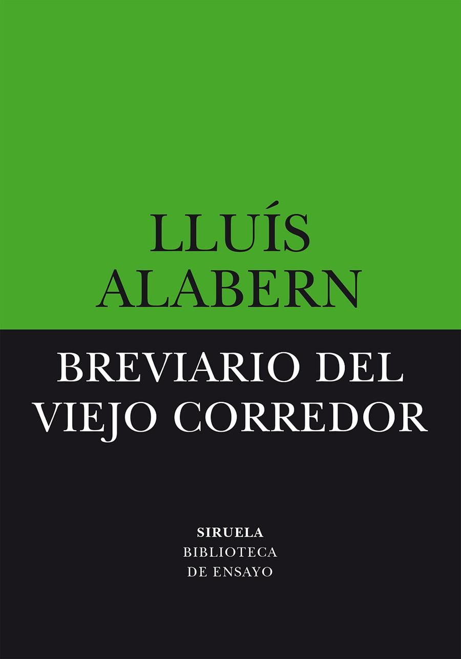 BREVIARIO DEL VIEJO CORREDOR | 9788419553195 | ALABERN, LLUÍS | Galatea Llibres | Llibreria online de Reus, Tarragona | Comprar llibres en català i castellà online