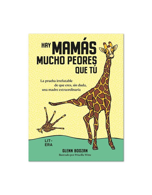 HAY MAMÁS MUCHO PEORES QUE TÚ | 9788412669077 | BOOZAM, GLENN | Galatea Llibres | Llibreria online de Reus, Tarragona | Comprar llibres en català i castellà online