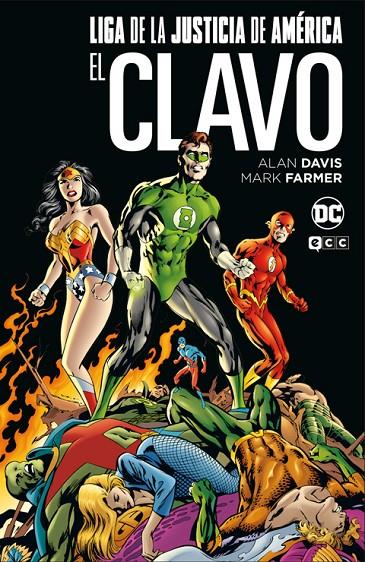 LIGA DE LA JUSTICIA: EL CLAVO | 9788419972897 | DAVIS, ALAN | Galatea Llibres | Llibreria online de Reus, Tarragona | Comprar llibres en català i castellà online