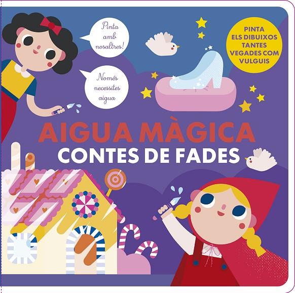 AIGUA MÀGICA CONTES DE FADES | 9788412826579 | Galatea Llibres | Llibreria online de Reus, Tarragona | Comprar llibres en català i castellà online