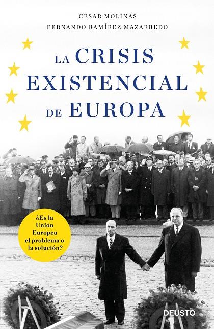 LA CRISIS EXISTENCIAL DE EUROPA | 9788423428861 | MOLINAS SANS, CéSAR/RAMíREZ MAZARREDO, FERNANDO | Galatea Llibres | Llibreria online de Reus, Tarragona | Comprar llibres en català i castellà online