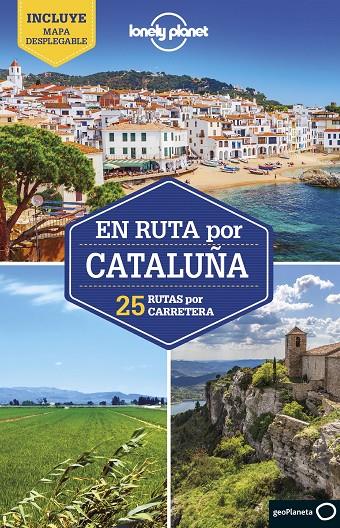 EN RUTA POR CATALUÑA LONELY PLANET | 9788408254829 | MONNER, JORDI | Galatea Llibres | Llibreria online de Reus, Tarragona | Comprar llibres en català i castellà online