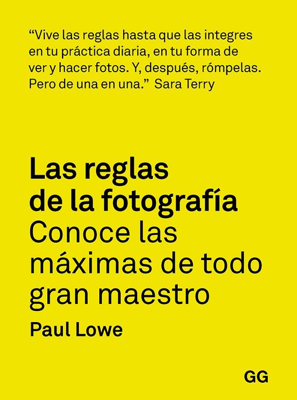 LAS REGLAS DE LA FOTOGRAFÍA | 9788425232565 | LOWE, PAUL | Galatea Llibres | Llibreria online de Reus, Tarragona | Comprar llibres en català i castellà online