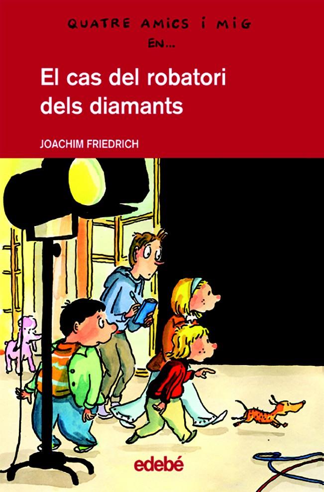 CAS DEL ROBATORI DE DIAMANTS, EL | 9788423678327 | FRIEDRICH, JOACHIM | Galatea Llibres | Librería online de Reus, Tarragona | Comprar libros en catalán y castellano online