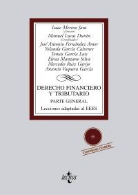 DERECHO FINANCIERO Y TRIBUTARIO | 9788430953899 | MERINO  JARA, ISAAC/LUCAS DURÁN, MANUEL/FERNÁNDEZ AMOR, JOSÉ ANTONIO/GARCÍA CALVENTE, YOLANDA/GARCÍA | Galatea Llibres | Llibreria online de Reus, Tarragona | Comprar llibres en català i castellà online