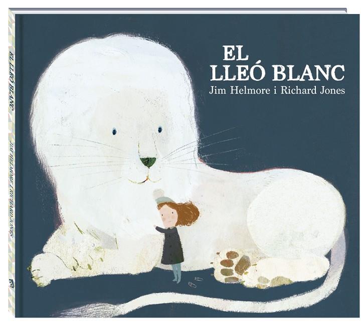 EL LLEó BLANC | 9788416394623 | HELMORE, JIM | Galatea Llibres | Llibreria online de Reus, Tarragona | Comprar llibres en català i castellà online