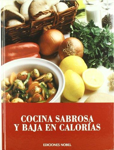 COCINA SABROSA Y BAJA EN CALORIAS | 9788484592457 | AA.VV | Galatea Llibres | Llibreria online de Reus, Tarragona | Comprar llibres en català i castellà online