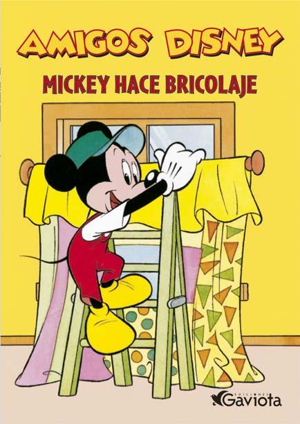 MICKEY HACE BRICOLAJE | 9788439215400 | DISNEY | Galatea Llibres | Llibreria online de Reus, Tarragona | Comprar llibres en català i castellà online