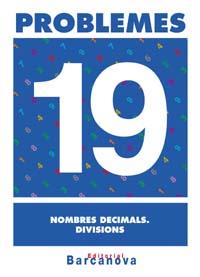 PROBLEMES 19. NOMBRES DECIMALS. DIVISIONS. PRIMARIA | 9788448914387 | PASTOR FERNANDEZ, ANDREA ,  [ET. AL.] | Galatea Llibres | Llibreria online de Reus, Tarragona | Comprar llibres en català i castellà online